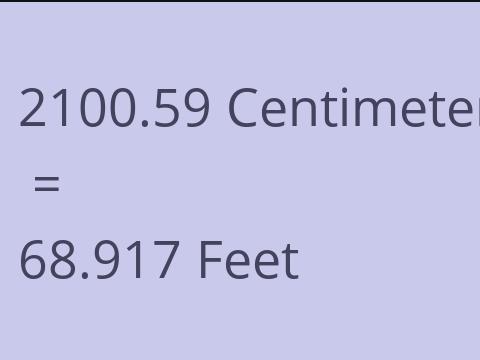 2100.59 CM TO FEET