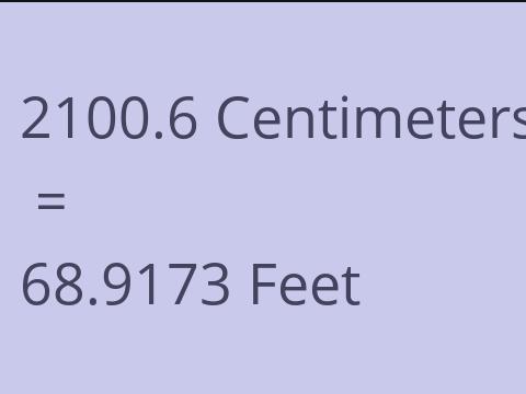 2100.6 CM TO FEET