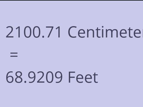 2100.71 CM TO FEET