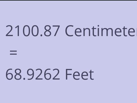 2100.87 CM TO FEET