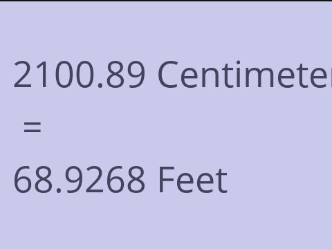 2100.89 CM TO FEET