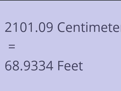 2101.09 CM TO FEET