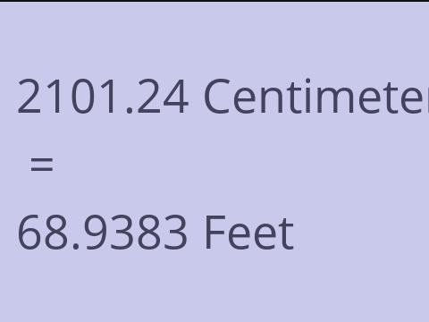 2101.24 CM TO FEET