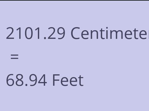 2101.29 CM TO FEET