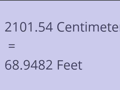 2101.54 CM TO FEET