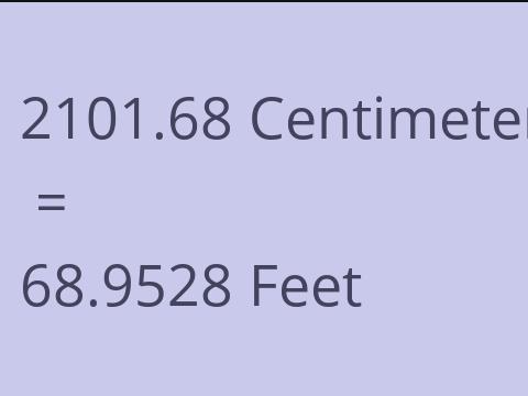 2101.68 CM TO FEET