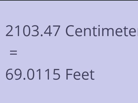 2103.47 CM TO FEET