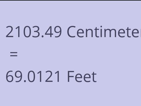 2103.49 CM TO FEET