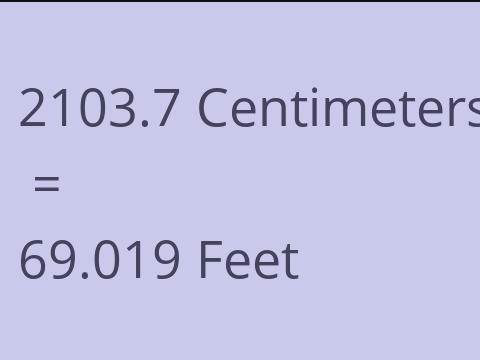 2103.7 CM TO FEET