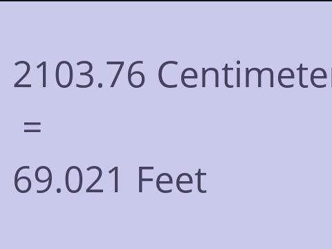 2103.76 CM TO FEET