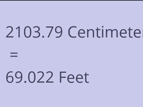 2103.79 CM TO FEET