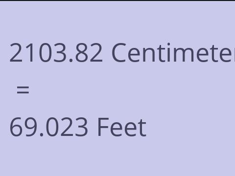 2103.82 CM TO FEET