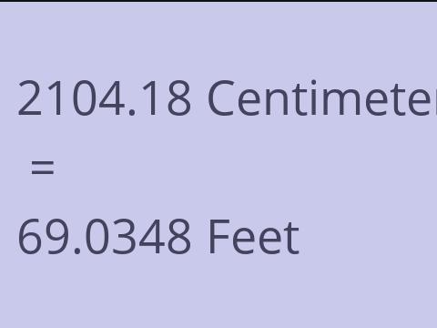 2104.18 CM TO FEET