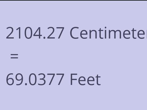 2104.27 CM TO FEET