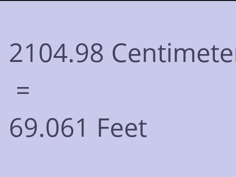 2104.98 CM TO FEET