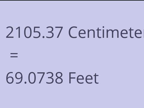 2105.37 CM TO FEET