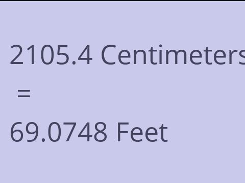 2105.4 CM TO FEET