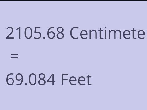 2105.68 CM TO FEET