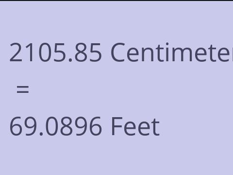 2105.85 CM TO FEET