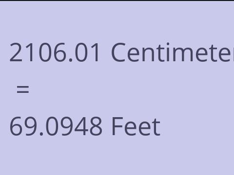 2106.01 CM TO FEET