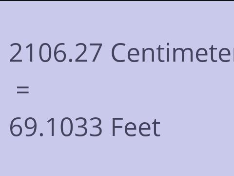 2106.27 CM TO FEET