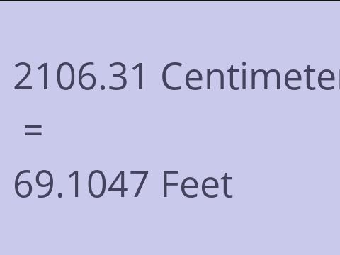 2106.31 CM TO FEET