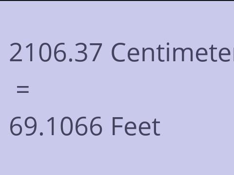 2106.37 CM TO FEET