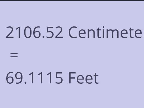 2106.52 CM TO FEET