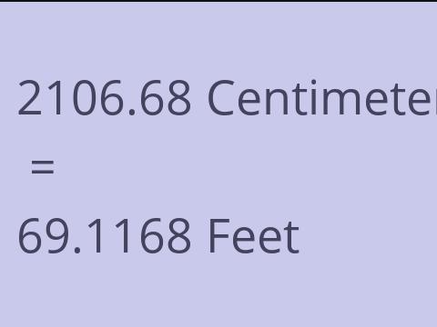 2106.68 CM TO FEET