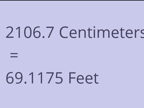 2106.7 CM TO FEET