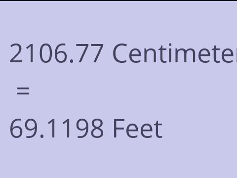 2106.77 CM TO FEET