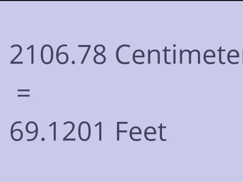 2106.78 CM TO FEET