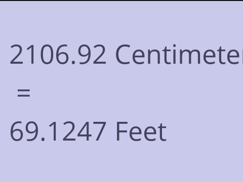 2106.92 CM TO FEET