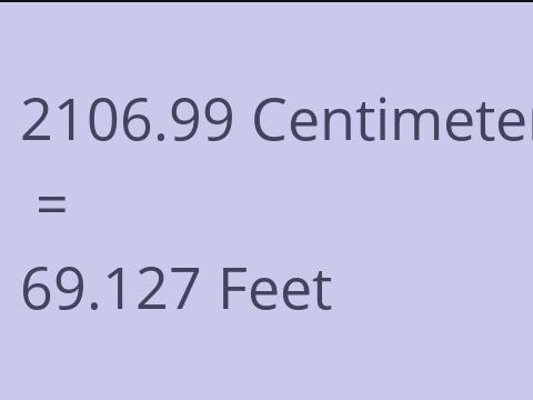 2106.99 CM TO FEET