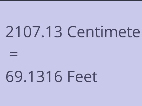 2107.13 CM TO FEET