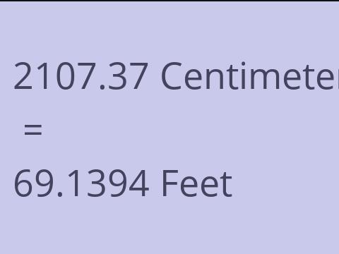 2107.37 CM TO FEET