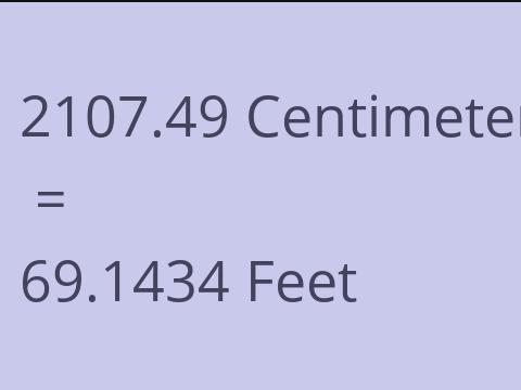 2107.49 CM TO FEET