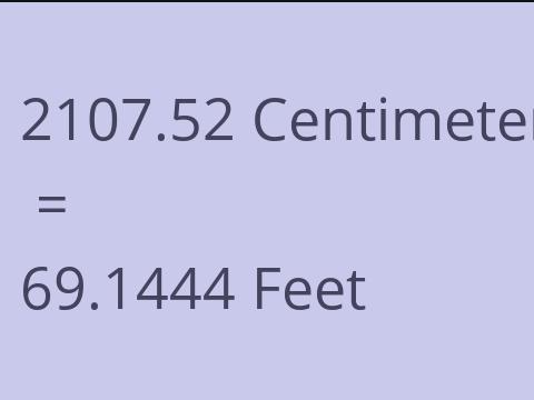 2107.52 CM TO FEET