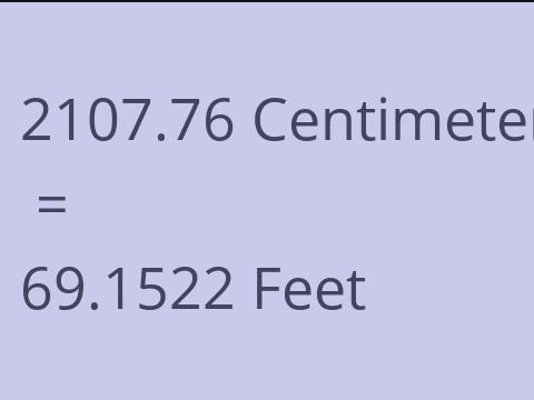 2107.76 CM TO FEET