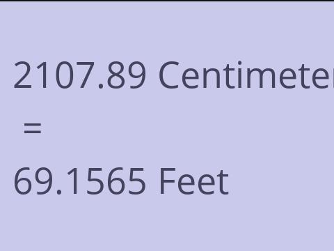 2107.89 CM TO FEET