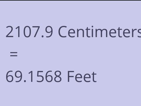 2107.9 CM TO FEET