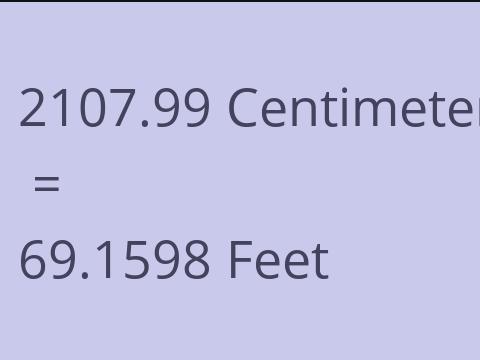 2107.99 CM TO FEET