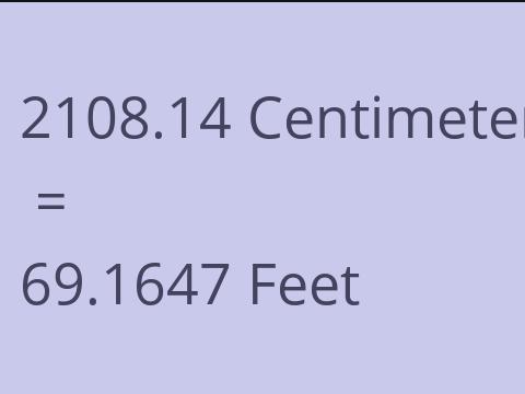 2108.14 CM TO FEET