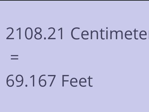 2108.21 CM TO FEET