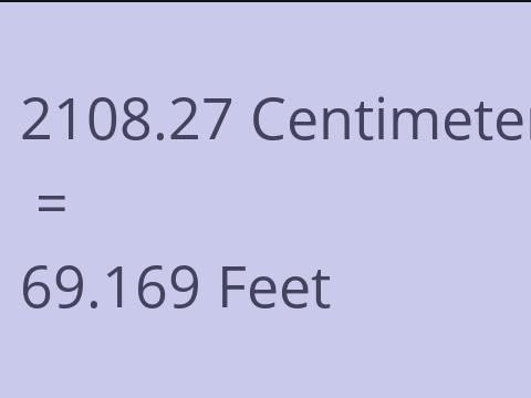 2108.27 CM TO FEET