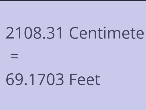 2108.31 CM TO FEET