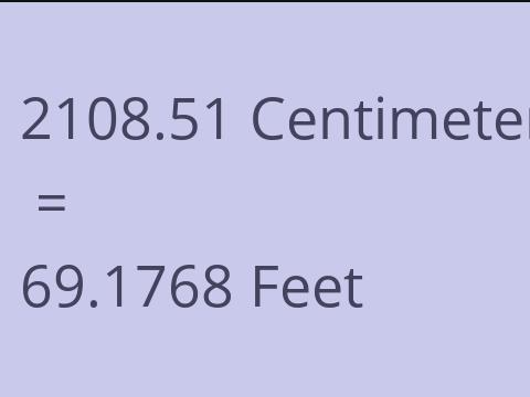 2108.51 CM TO FEET