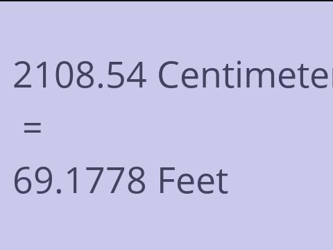 2108.54 CM TO FEET