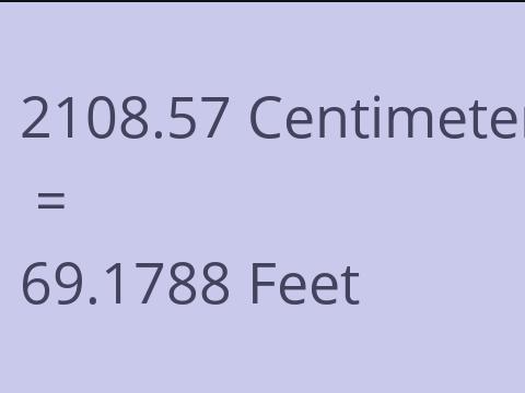 2108.57 CM TO FEET