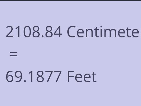 2108.84 CM TO FEET